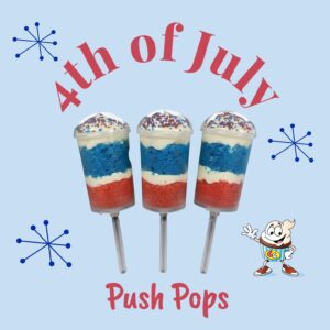 4th of July Push Pops